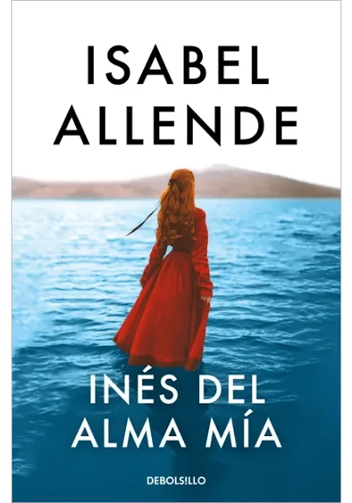 Inés Del Alma Mía