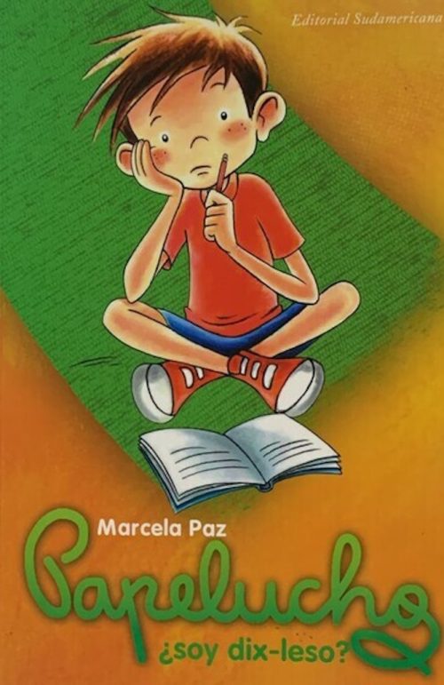 Papelucho ¿Soy dix-leso?