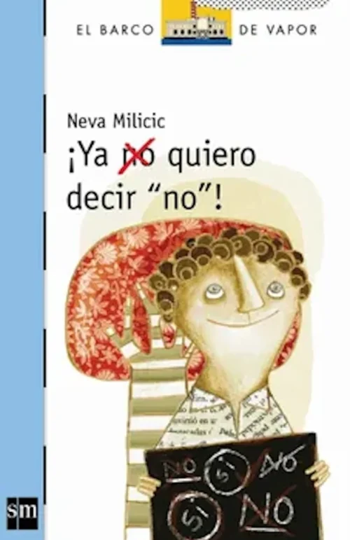 Ya no Quiero Decir "No"!