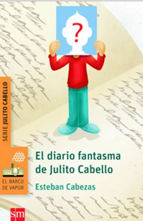 El Diario Fantasma de Julito Cabello