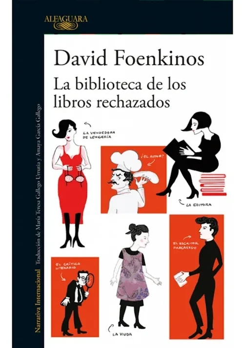 La Biblioteca De Los Libros Rechazados