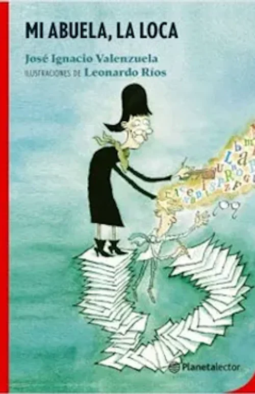 Mi Abuela, la Loca