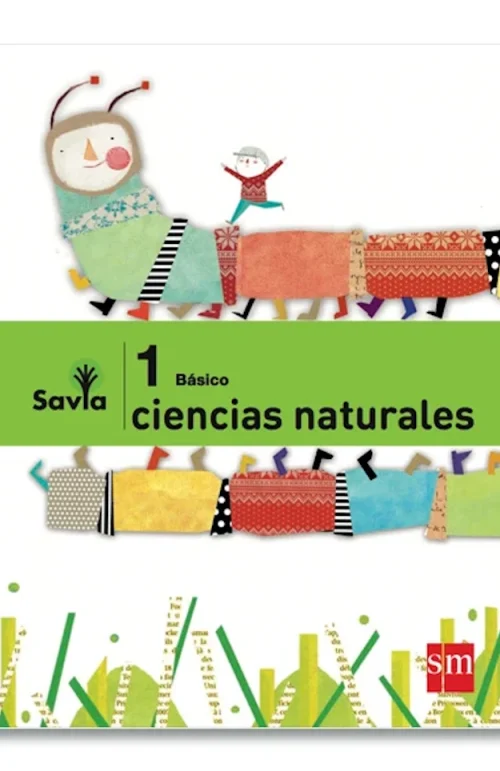 Ciencias Naturales 1°Básico Savia