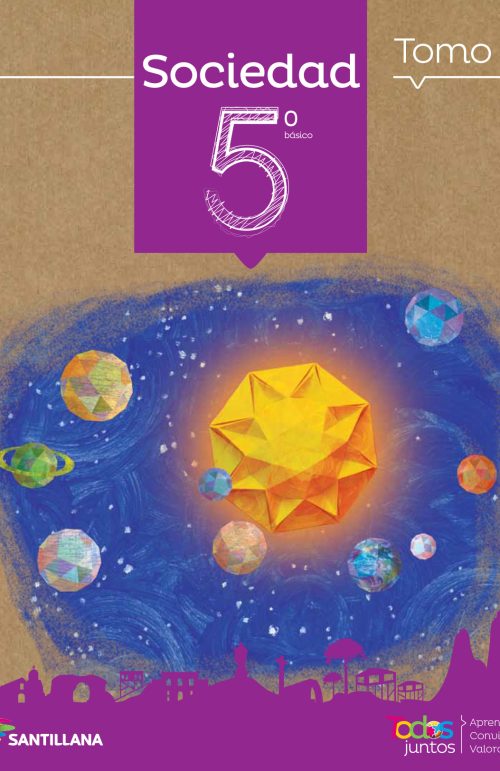 Sociedad 5°Básico Todos Juntos