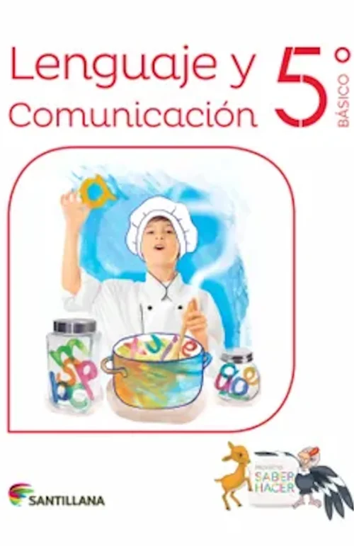 Lenguaje 5°Básico Saber Hacer