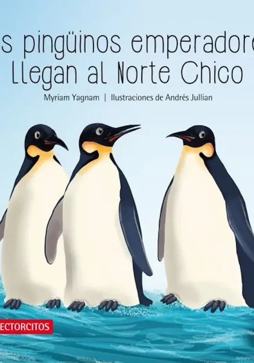 Los Pingüinos Emperadores Llegan Al Norte Chico