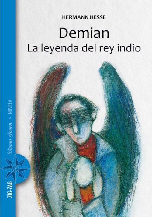 Demian. La Leyenda Del Rey Indio
