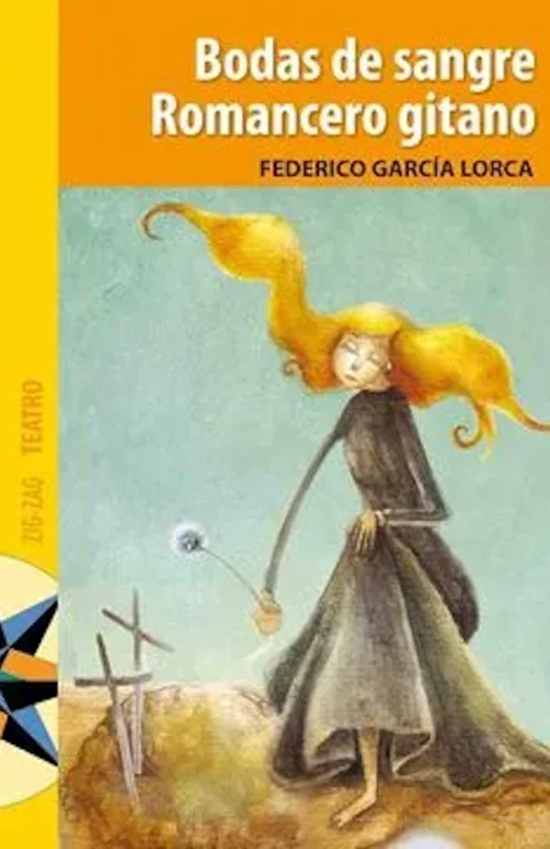Bodas de Sangre. Romancero Gitano