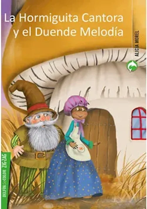 La Hormiguita Cantora Y El Duende Melodía
