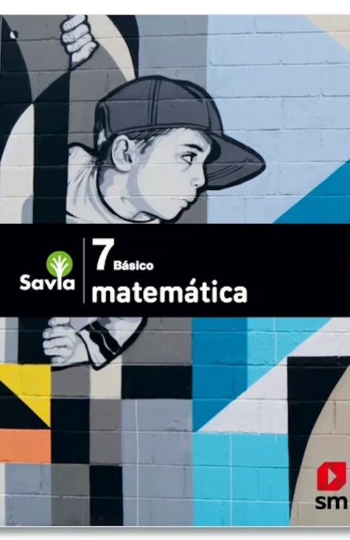 Matematica 7°Básico Savia