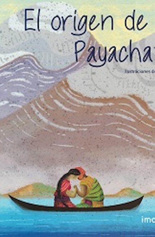 El origen de los Payachatas