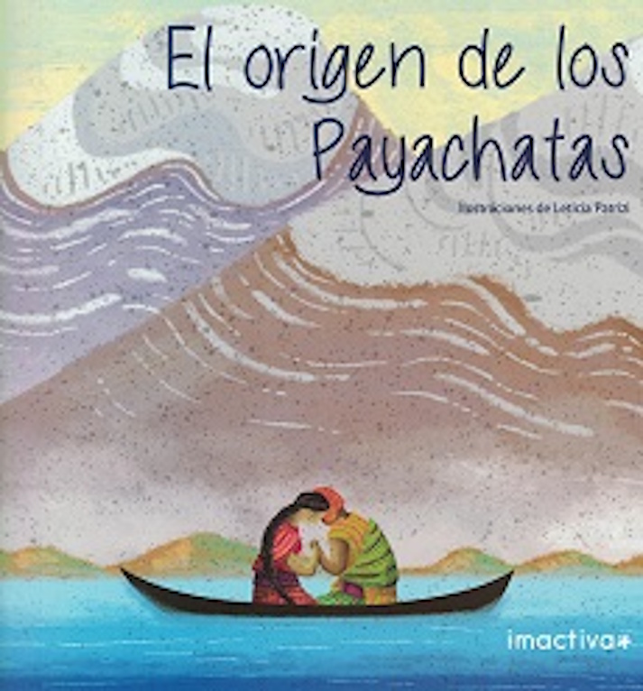 El origen de los Payachatas