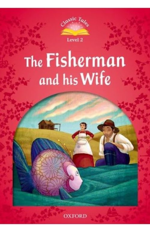 The Fisherman And His Wife