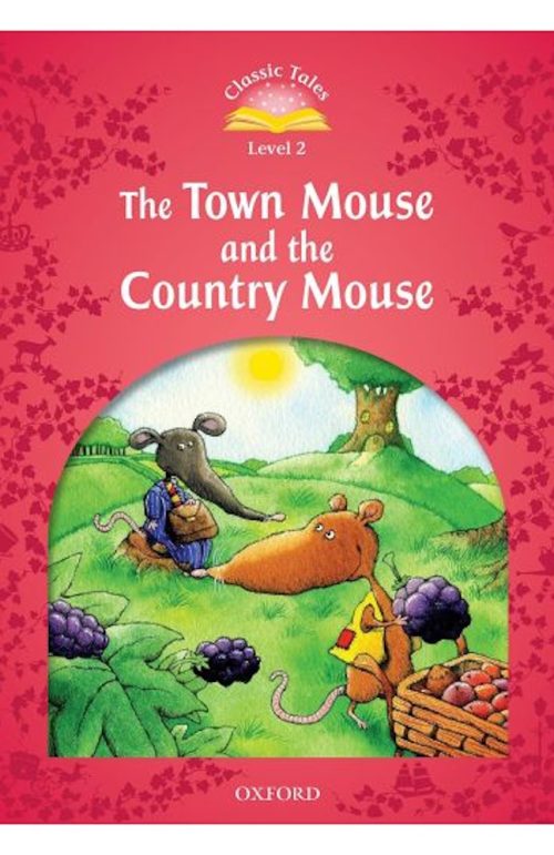 The Town Mouse and The Country Mouse