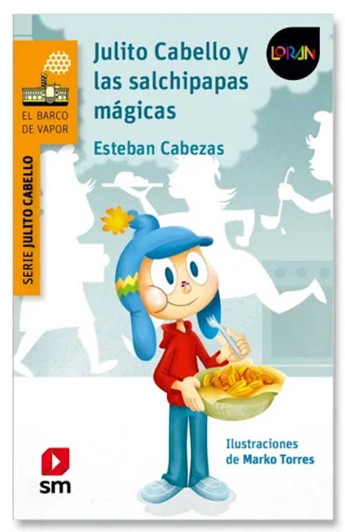 Julito Cabello y las salchipapas mágicas