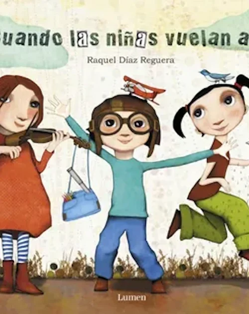 Cuando las niñas vuelan alto